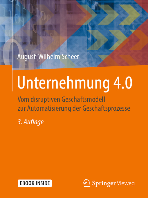 Title details for Unternehmung 4.0 by August-Wilhelm Scheer - Available